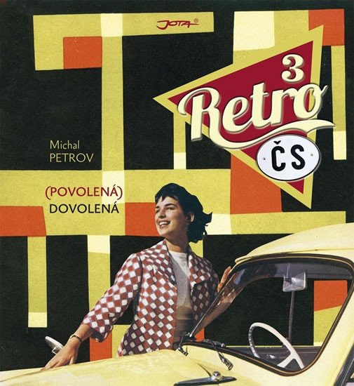 RETRO 3 ČS POVOLENÁ DOVOLENÁ