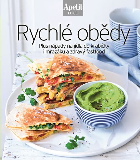 RYCHLÉ OBĚDY [EDICE APETIT]