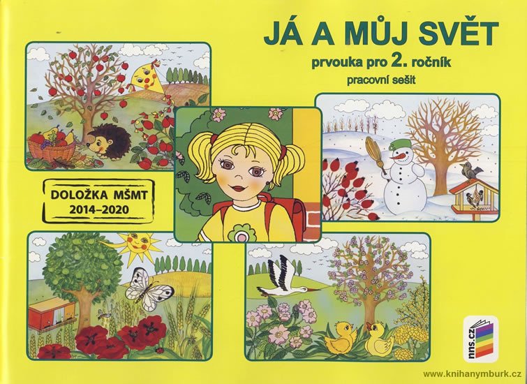 JÁ A MŮJ SVĚT 2-PRVOUKA PRO 2.ROČ.-PRAC.SEŠIT