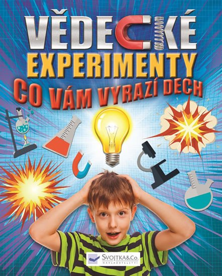 VĚDECKÉ EXPERIMENTY - CO VÁM VYRAZÍ DECH