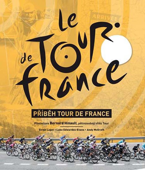 PŘÍBĚH TOUR DE FRANCE