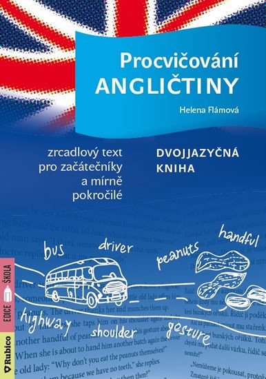 PROCVIČOVÁNÍ ANGLIČTINY