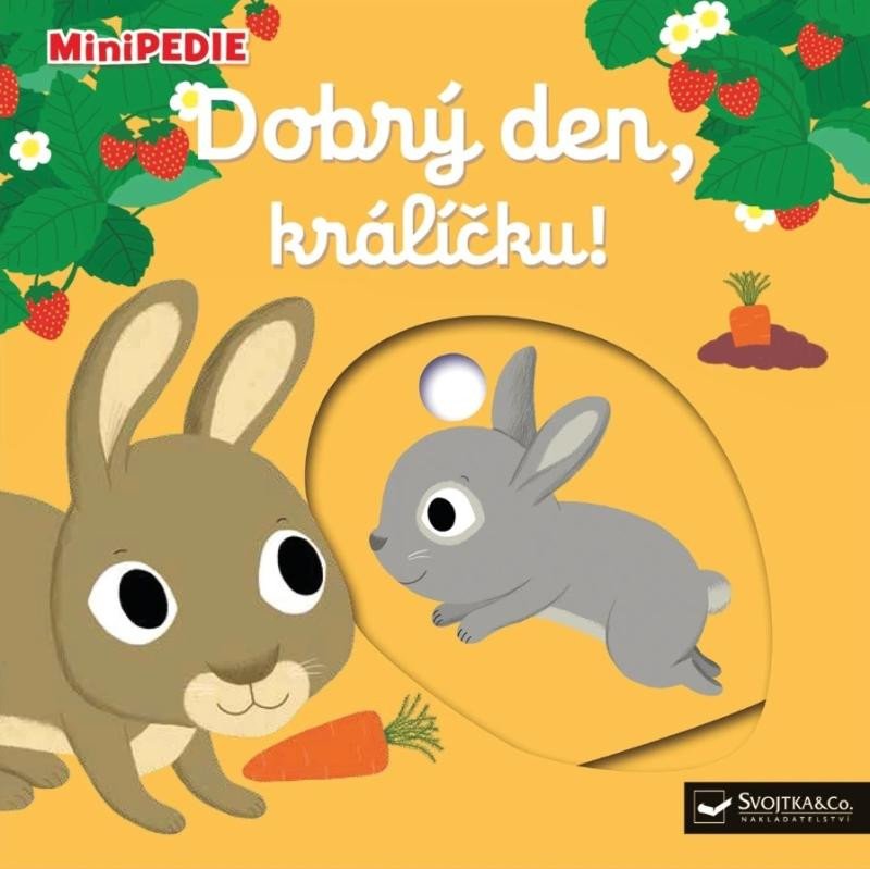 MINIPEDIE - DOBRÝ DEN, KRÁLÍČKU!