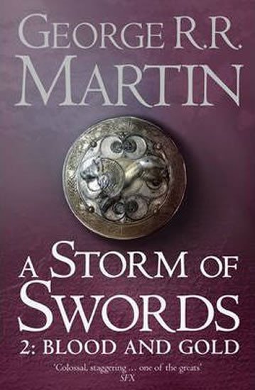 A STORM OF SWORDS 2: BLOOD AND GOLD