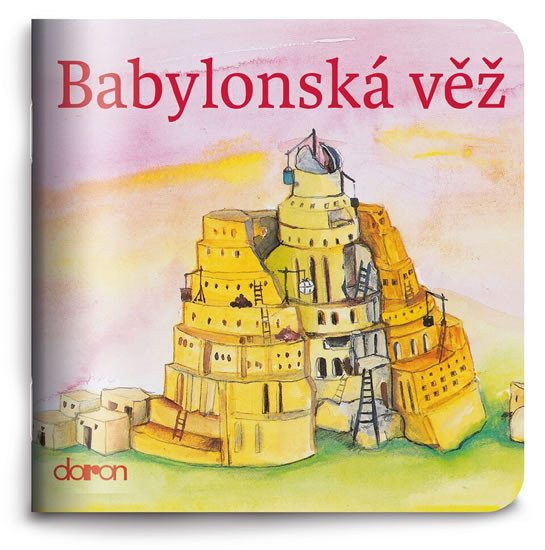 BABYLONSKÁ VĚŽ