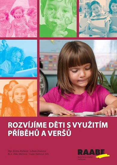 ROZVÍJÍME DĚTI S VYUŽITÍM PŘÍBĚHŮ A VERŠŮ