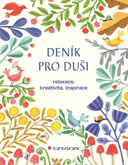 DENÍK PRO DUŠI - RELAXACE, KREATIVITA, INSPIRACE