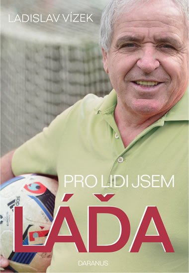 PRO LIDI JSEM LÁĎA