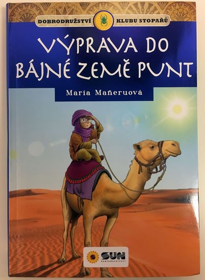 VÝPRAVA DO BÁJNÉ ZEMĚ PUNT - KLUB STOPAŘŮ