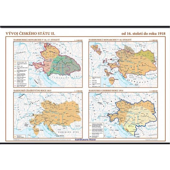 VÝVOJ ČESKÉHO STÁTU   I-NÁSTĚNNÁ ŠKOLNÍ MAPA