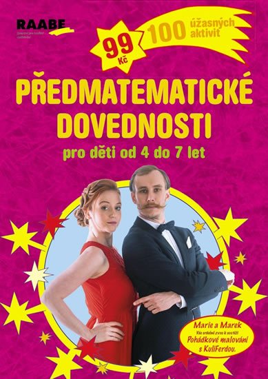 PŘEDMATEMATICKÉ DOVEDNOSTI PRO DĚTI OD 4 DO 7 LET