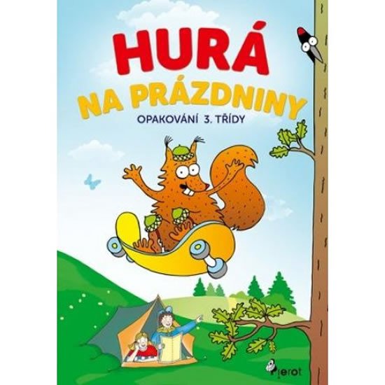 HURÁ NA PRÁZDNINY 3.TŘÍDA