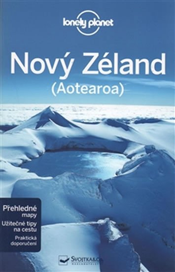 NOVÝ ZÉLAND PRŮVODCE (LONELY PLANET)