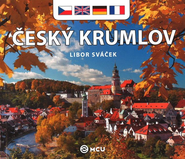 ČESKÝ KRUMLOV [MALÝ] ČESKY, ANGLICKY, NĚMECKY, FRANCOUZSKY