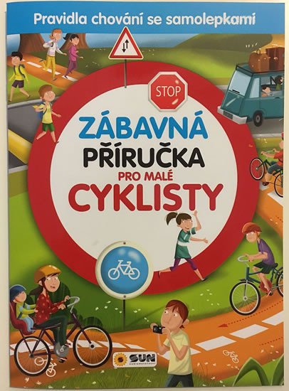 ZÁBAVNÁ PŘÍRUČKA PRO MALÉ CYKLISTY SE SAMOLEPKAMI