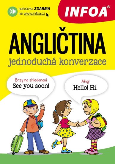 ANGLIČTINA JEDNODUCHÁ KONVERZACE