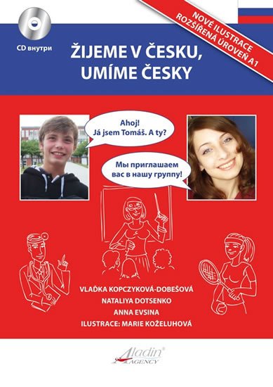 ŽIJEME V ČESKU, UMÍME ČESKY RUŠTINA