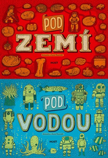 POD ZEMÍ, POD VODOU