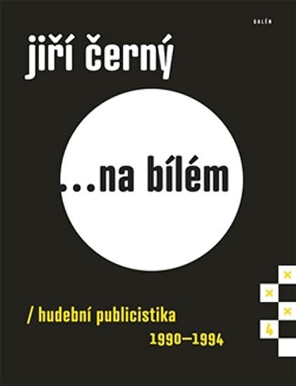 JIŘÍ ČERNÝ... NA BÍLÉM 4 (1990-1994)