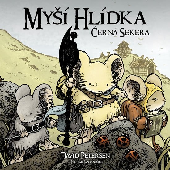 MYŠÍ HLÍDKA 3 - ČERNÁ SEKERA