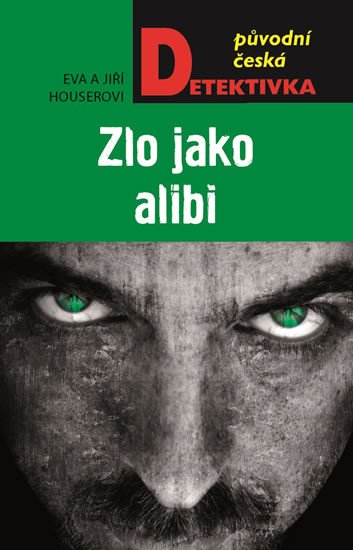 ZLO JAKO ALIBI