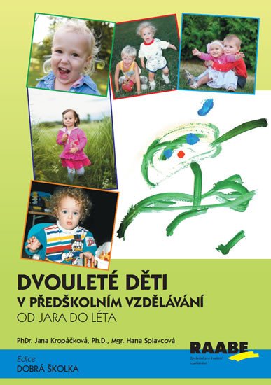 DVOULETÉ DĚTI V PŘEDŠKOLNÍM VZDĚLÁVÁNÍ OD JARA DO LÉTA