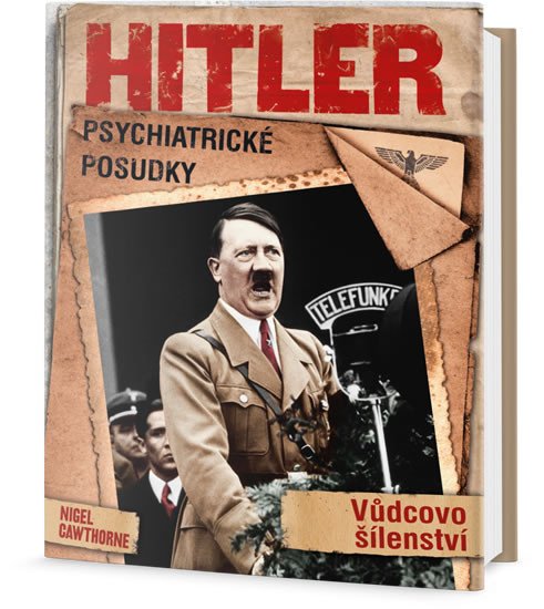 HITLER-PSYCHIATRICKÉ POSUDKY