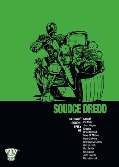 SOUDCE DREDD 02 - SEBRANÉ SOUDNÍ SPISY