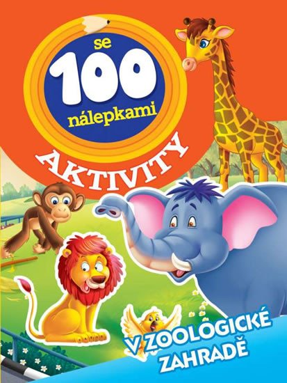 V ZOOLOGICKÉ ZAHRADĚ - AKTIVITY SE 100 NÁLEPKAMI