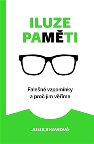 ILUZE PAMĚTI