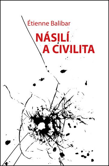 NÁSILÍ A CIVILITA