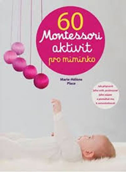 60 AKTIVIT MONTESSORI PRO MIMINKO