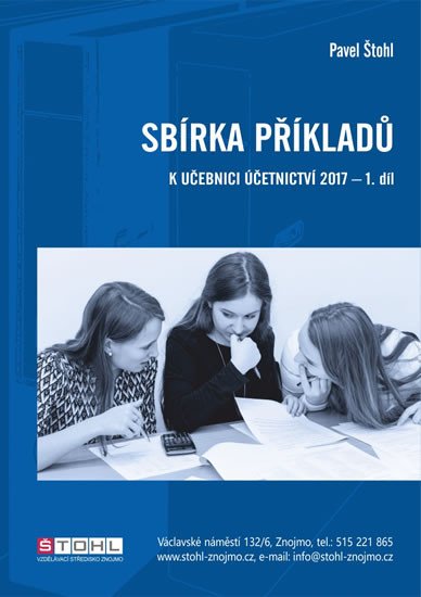 SBÍRKA PŘÍKLADŮ 1.DÍL 2017