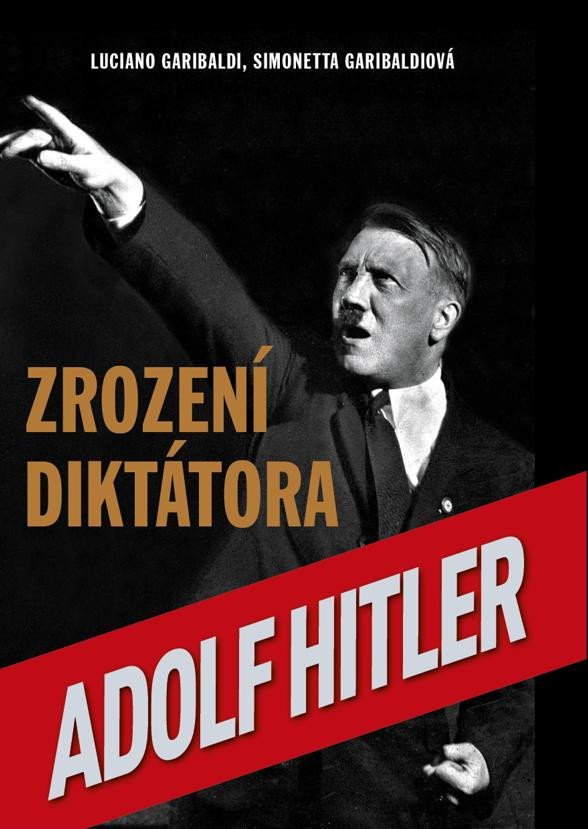 ZROZENÍ DIKTÁTORA ADOLF HITLER