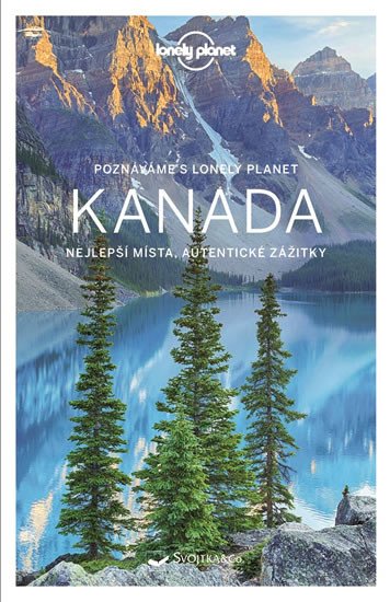 KANADA (POZNÁVÁME S LONELY PLANET)