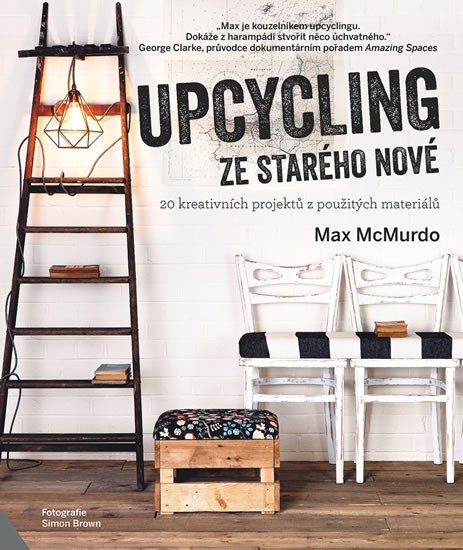 UPCYCLING - ZE STARÉHO NOVÉ