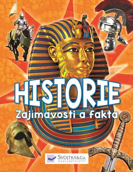 HISTORIE-ZAJÍMAVOSTI A FAKTA