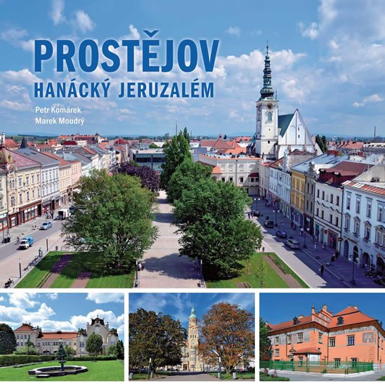 PROSTĚJOV - HANÁCKÝ JERUZALÉM