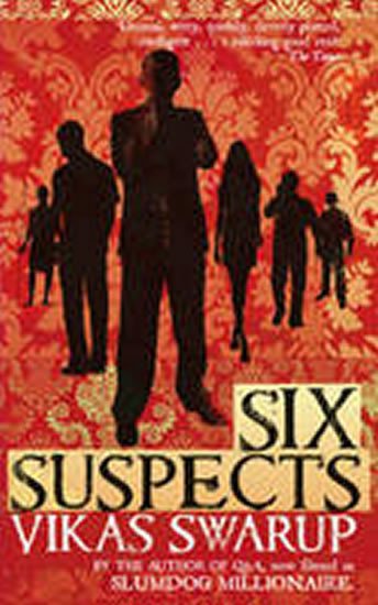 SIX SUSPECTS