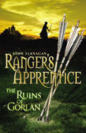 RANGER’S APPRENTICE 1 THE RUINS OF GORLAN