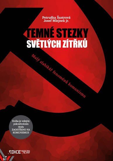 TEMNÉ STEZKY SVĚTLÝCH ZÍTŘKŮ