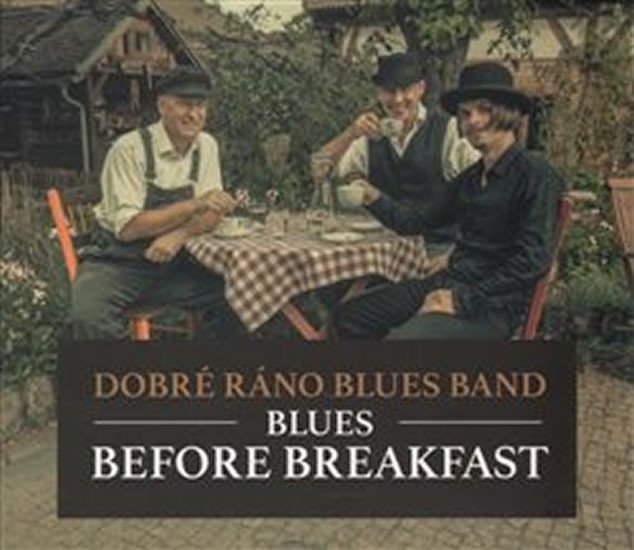 CD BLUES BEFORE BREAKFAST