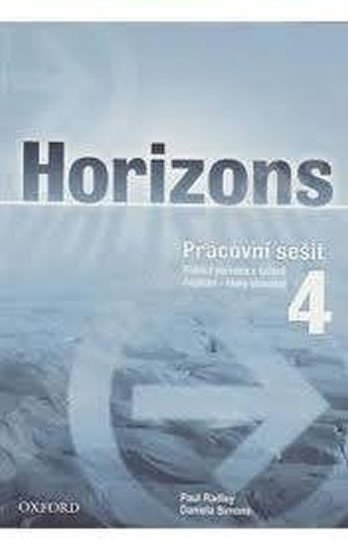 HORIZONS 4.PRACOVNÍ SEŠIT (A-Č)