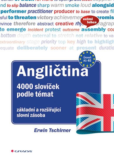 ANGLIČTINA 4000 SLOVÍČEK PODLE TÉMAT