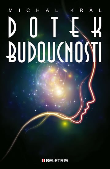 DOTEK BUDOUCNOSTI