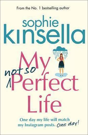 MY NOT SO PERFECT LIFE