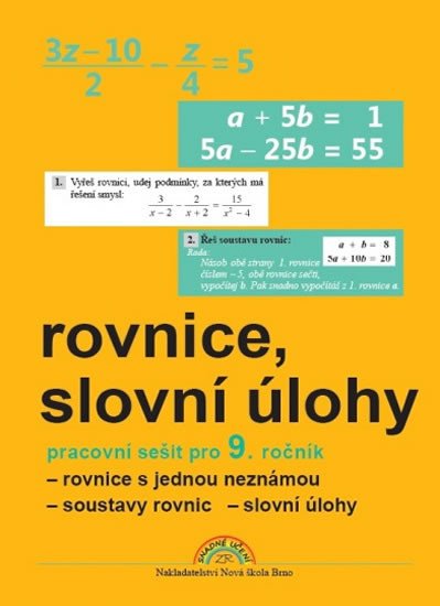 ROVNICE, SLOVNÍ ÚLOHY PRACOVNÍ SEŠIT PRO 9. ROČNÍK