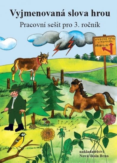 VYJMENOVANÁ SLOVA HROU - PRACOVNÍ SEŠIT PRO 3.ROČNÍK 3-53