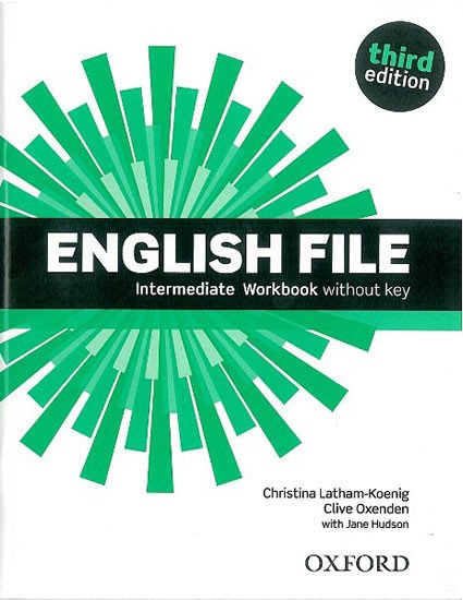 ENGLISH FILE 3RD INTERMEDIATE WORKBOOK WITHOUT KEY