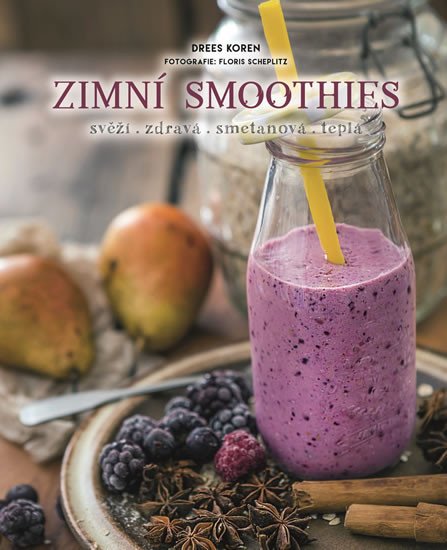 ZIMNÍ SMOOTHIES SVĚŽÍ, ZDRAVÁ, SMETANOVÁ, TEPLÁ